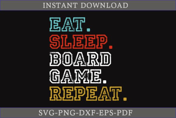 Review: Eat Sleep Board Game Repeat Shirt SVG