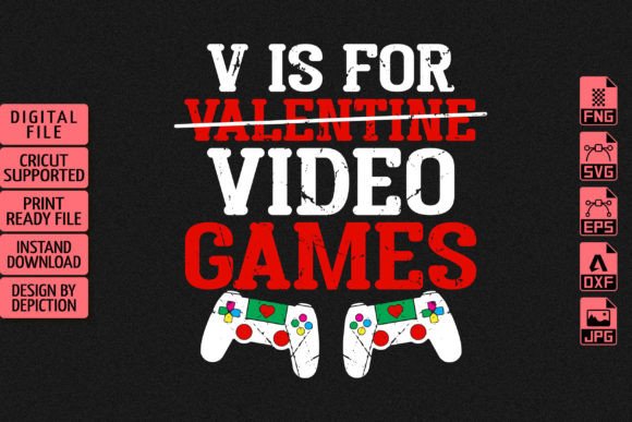 V is for Valentine Game Graphics & T-Shirt Designs